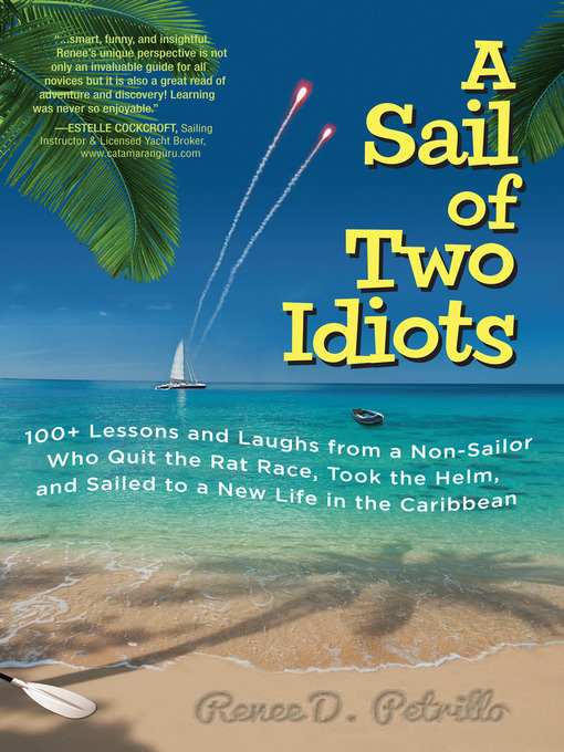 Renee Petrillo创作的A Sail of Two Idiots作品的详细信息 - 可供借阅